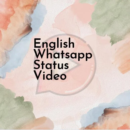 English Whatsapp Status Video